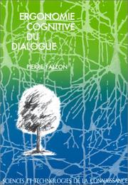 Front cover of Ergonomie cognitive du dialogue by Pierre Falzon