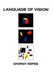 Cover of Language of vision by Gyorgy Kepes
