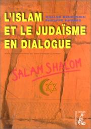 Front cover of L' islam et le judaïsme en dialogue by Ghaleb Bencheikh
