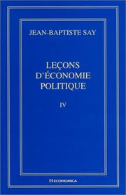 Front cover of Lecons D'Economie Politique / Jean-Baptiste Say; Texte Etabli Et Presente Par Gilles Jacoud Et Phili by Jean Baptiste Say
