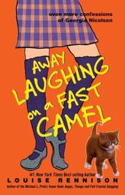 Cover of Away Laughing on a Fast Camel by Louise Rennison