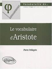 Front cover of Le vocabulaire d'aristote by Pellegrin