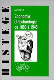 Front cover of Economie et technologie de 1880 à 1945 by Kogej