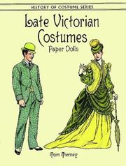 Front cover of Late Victorian Costumes Paper Dolls (History of Costume) by Tom Tierney