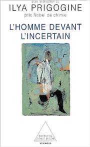 Front cover of L'Homme devant L'Incertain by Ilya Prigogine