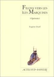 Front cover of Filons vers les Îles Marquises by Antoine Rosset