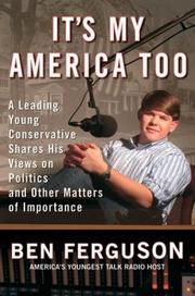 Front cover of It's My America Too by Ben Ferguson