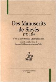 Front cover of Des manuscrits de Sieyes, 1773-1799 by Christine Fauré