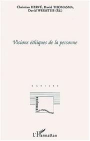 Front cover of Visions ethiques de la personne by Herve /Thomasma /Weisstub