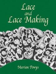 Front cover of Lace and lace-making by Marian Powys