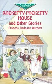 Front cover of Racketty-packetty house and other stories by Frances Hodgson Burnett