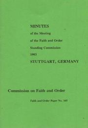 Cover of Minutes of the meeting of the Faith and Order Standing Commission by World Council of Churches. Commission on Faith and Order. Standing Commission