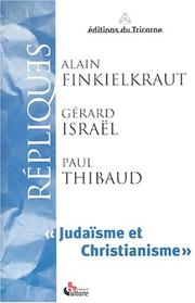 Cover of Judaïsme et christianisme by Alain Finkielkraut