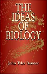 Front cover of The ideas of biology by John Tyler Bonner