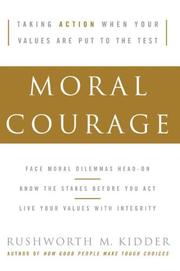 Cover of Moral Courage by Rushworth M. Kidder