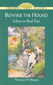 Cover of Bowser the Hound by Thornton W. Burgess