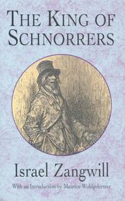 Front cover of The King of the Schnorrers by Israel Zangwill