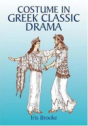 Front cover of Costume in Greek classic drama by Iris Brooke