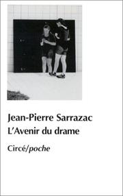 Cover of L' avenir du drame by Jean-Pierre Sarrazac