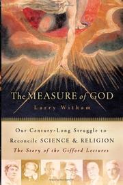 Front cover of The Measure of God by Larry Witham