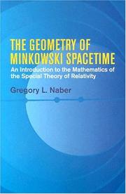 Cover of The geometry of Minkowski spacetime by Gregory L. Naber