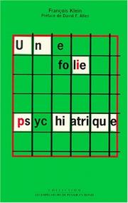 Front cover of Une folie psychiatrique: 1937 by Francois Klein