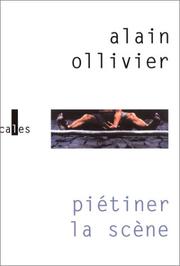 Cover of Piétiner la scène by Alain Ollivier