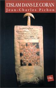 Front cover of L'Islam dans le Coran by Jean-Charles Pichon