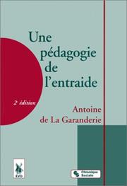 Front cover of Une pédagogie de l'entraide by Antoine de La Garanderie