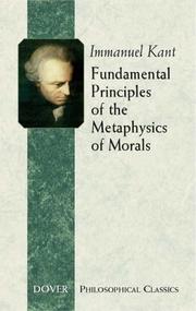 Front cover of Fundamental Principles of the Metaphysics of Morals by Immanuel Kant