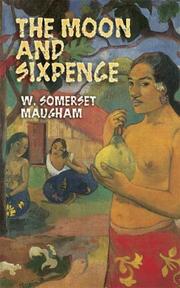 Front cover of The moon and sixpence by William Somerset Maugham