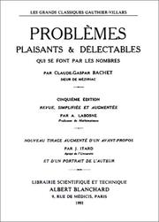 Cover of Problèmes plaisants & délectables qui se font par les nombres by Claude Gaspard Bachet