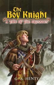 Front cover of The Boy Knight by G. A. Henty