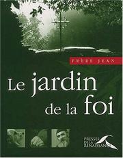 Front cover of Le Jardin de la foi by Frère Jean