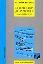 Front cover of La traduction journalistique anglais-français, français-anglais by D. Chartier