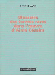 Front cover of Glossaire des termes rares dans loeuvre dAim?? C??saire by Ren?? H??nane