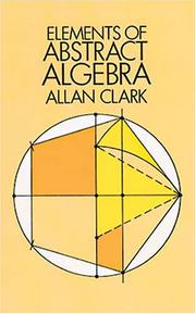 Front cover of Elements of abstract algebra by Allan Clark