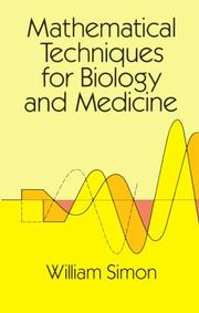 Front cover of Mathematical techniques for biology and medicine by Simon, William