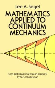 Cover of Mathematics applied to continuum mechanics by Lee A. Segel
