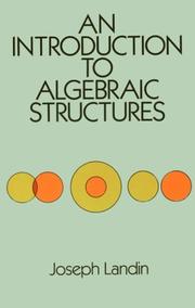 Cover of An introduction to algebraic structures by Joseph Landin