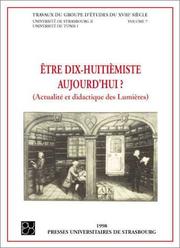 Front cover of Etre dix-huitièmiste aujourd'hui ? by Kamel Gaha