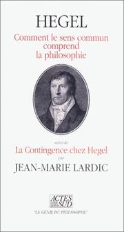 Front cover of Comment le sens commun comprend la philosophie by Georg Wilhelm Friedrich Hegel