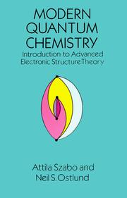Front cover of Modern quantum chemistry by Attila Szabo