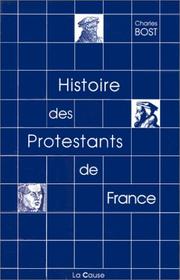 Front cover of Histoire des protestants de France by Charles Bost