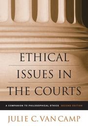 Front cover of Ethical Issues in the Courts by Julie C. Van Camp