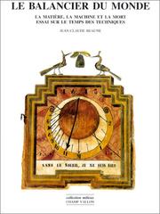 Front cover of Le Balancier du monde by Beaune, Jean-Claude