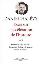 Cover of Essai sur l'accélération de l'histoire by Daniel Halévy