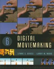Front cover of Digital moviemaking by Lynne S. Gross