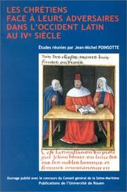 Cover of Les chrétiens face à leurs adversaires dans l'occident latin au IVe siècle by Jean Michel Poinsotte