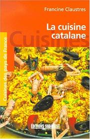 Cover of La cuisine catalane by Claustres